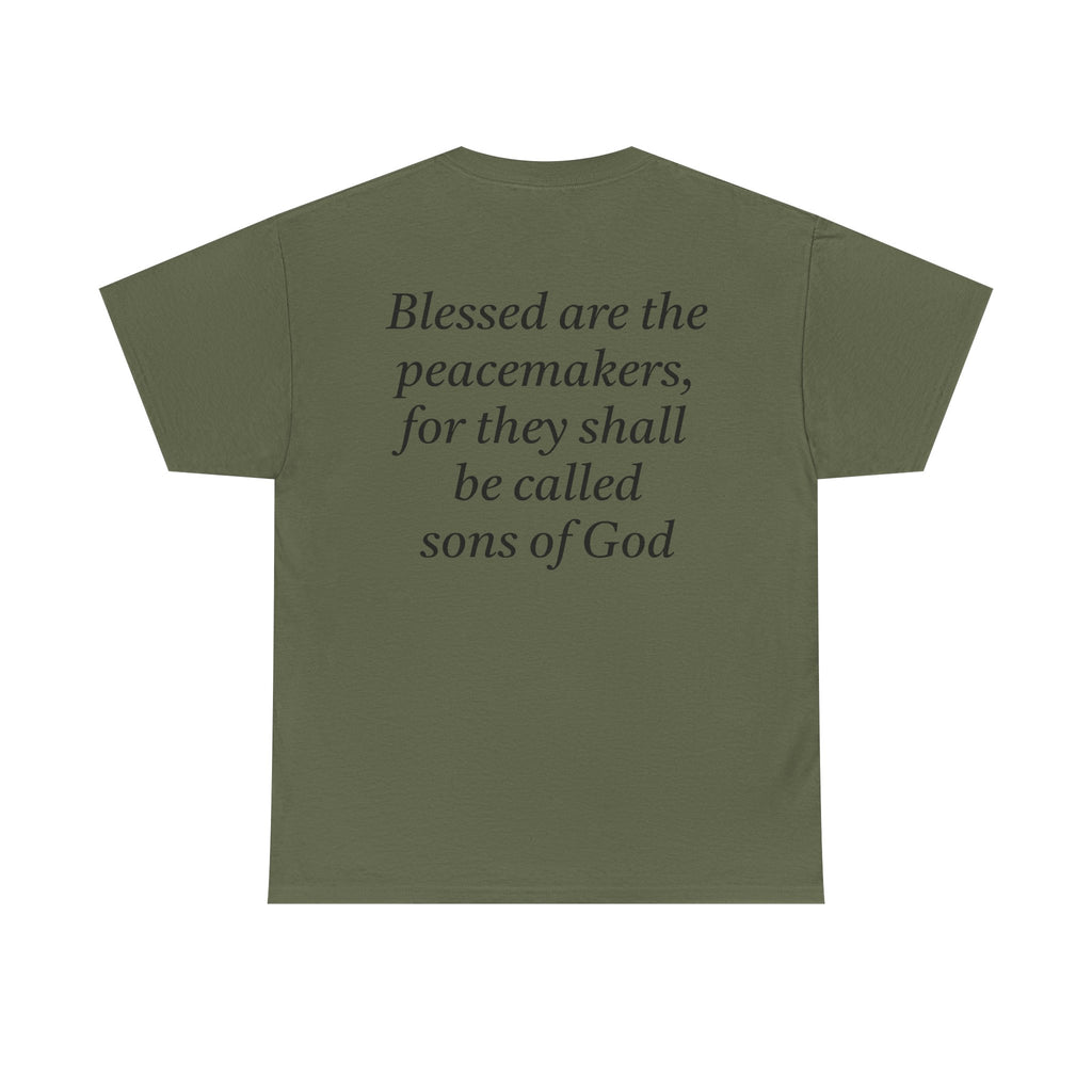 Blessed are the Peacemakers Tee