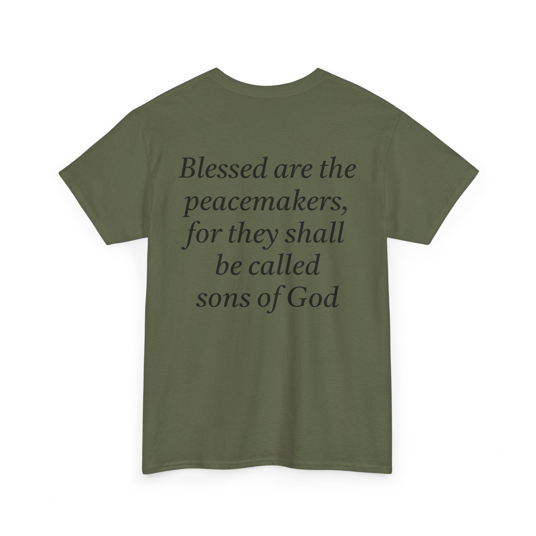 Blessed are the Peacemakers Tee