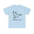 Blessed are the Peacemakers Tee